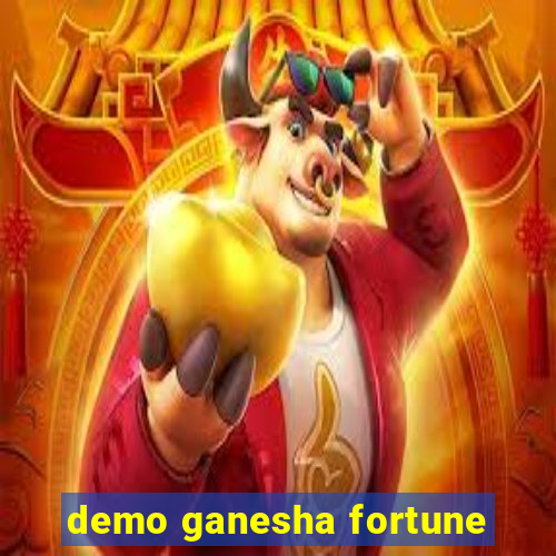 demo ganesha fortune